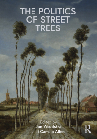 Cover image: The Politics of Street Trees 1st edition 9780367516284