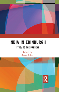 表紙画像: India In Edinburgh 1st edition 9781032653969