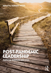 表紙画像: Post-Pandemic Leadership 1st edition 9780367775155