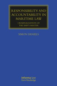 Titelbild: Responsibility and Accountability in Maritime Law 1st edition 9781032211190