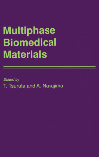 Immagine di copertina: Multiphase Biomedical Materials 1st edition 9789067641098