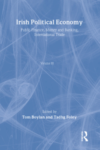 Imagen de portada: Irish Political Economy Vol 3 1st edition 9780415147392