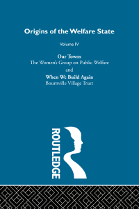 Cover image: Origins of the Welfare State V4 1st edition 9781003101604