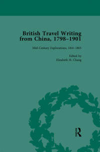 Imagen de portada: British Travel Writing from China, 1798-1901, Volume 2 1st edition 9781138751361