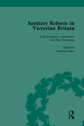 表紙画像: Sanitary Reform in Victorian Britain, Part II vol 6 1st edition 9781138756908