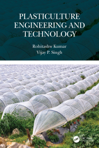 Cover image: Plasticulture Engineering and Technology 1st edition 9781032045696