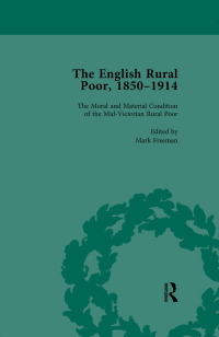 Imagen de portada: The English Rural Poor, 1850-1914 Vol 1 1st edition 9781138759589