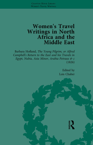 Imagen de portada: Women's Travel Writings in North Africa and the Middle East, Part I Vol 2 1st edition 9781138766556