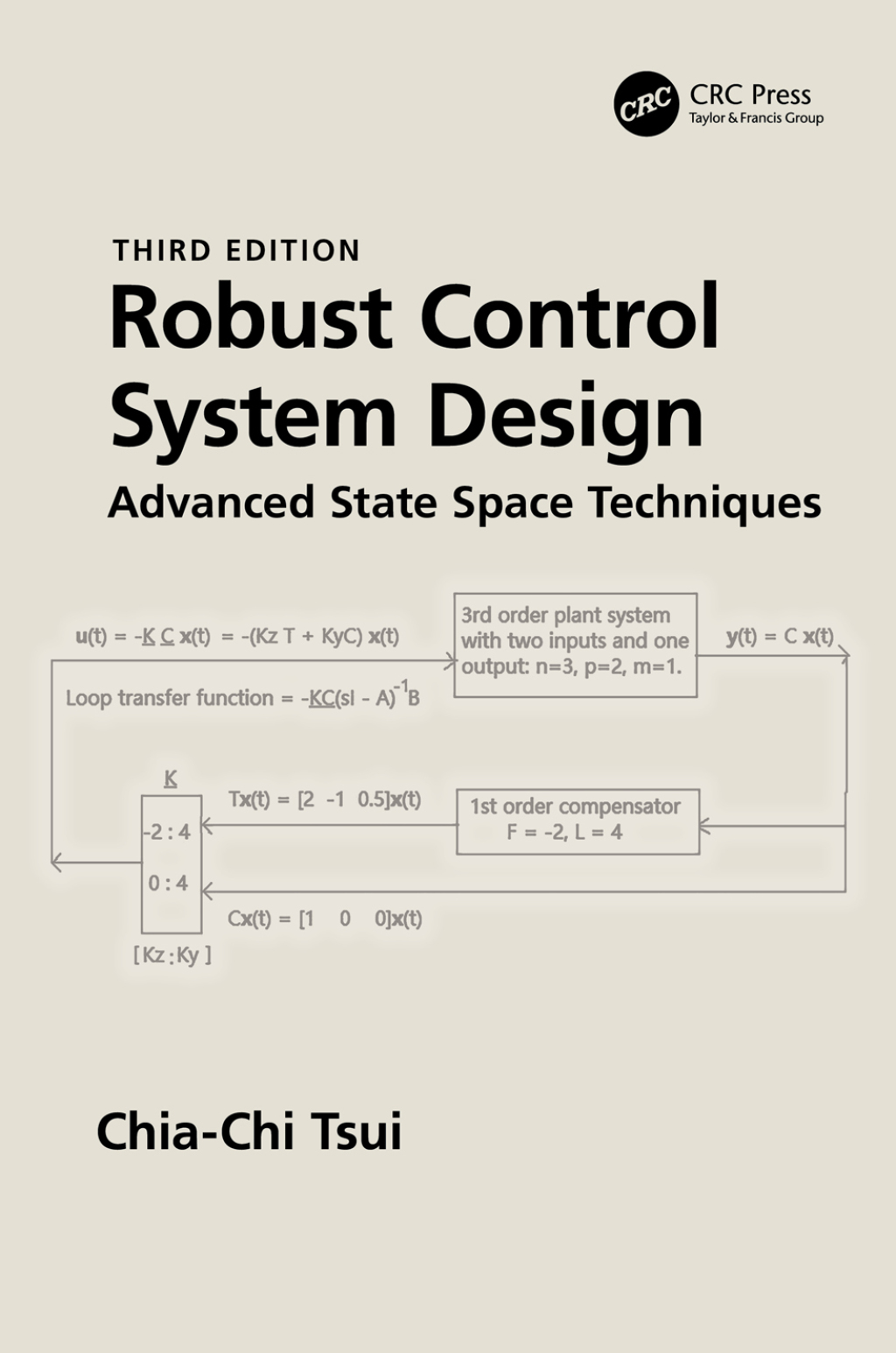 Robust Control System Design Advanced State Space Techniques 3rd Edition