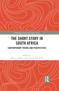 Cover image: The Short Story in South Africa 1st edition 9781032129174