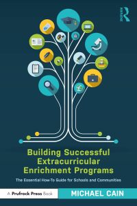 Cover image: Building Successful Extracurricular Enrichment Programs 1st edition 9781032185149