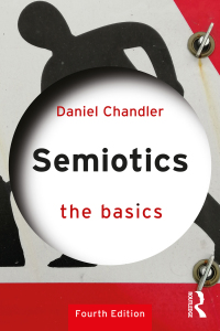 Omslagafbeelding: Semiotics: The Basics 4th edition 9781032794150