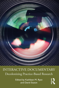 Cover image: Interactive Documentary 1st edition 9781032001319