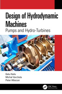 Cover image: Design of Hydrodynamic Machines 1st edition 9780367439613