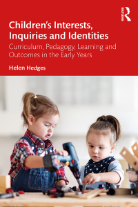 Omslagafbeelding: Children’s Interests, Inquiries and Identities 1st edition 9780367689827