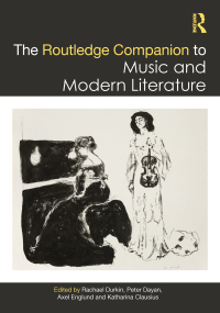 Imagen de portada: The Routledge Companion to Music and Modern Literature 1st edition 9780367237240