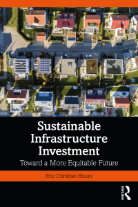 Imagen de portada: Sustainable Infrastructure Investment 1st edition 9781032157986