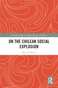 Imagen de portada: On the Chilean Social Explosion 1st edition 9781032123547