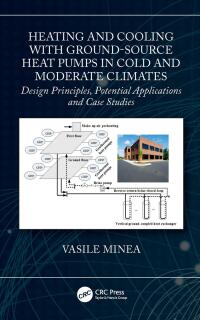 Imagen de portada: Heating and Cooling with Ground-Source Heat Pumps in Cold and Moderate Climates 1st edition 9780367466558