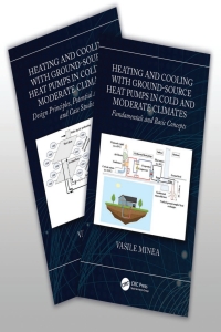 Cover image: Heating and Cooling with Ground-Source Heat Pumps in Moderate and Cold Climates, Two-Volume Set 1st edition 9780367405458