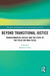 Cover image: Beyond Transitional Justice 1st edition 9780367770242