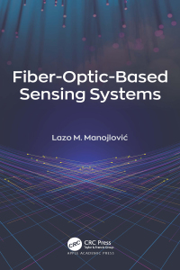 Imagen de portada: Fiber-Optic-Based Sensing Systems 1st edition 9781774637241
