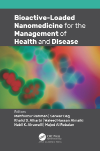 Cover image: Bioactive-Loaded Nanomedicine for the Management of Health and Disease 1st edition 9781774639931