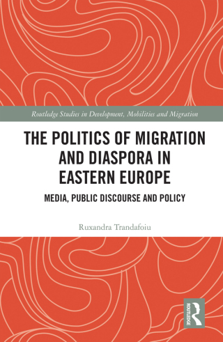 Imagen de portada: The Politics of Migration and Diaspora in Eastern Europe 1st edition 9780367517977