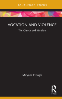 Cover image: Vocation and Violence 1st edition 9780367751456