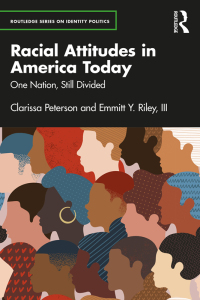 Cover image: Racial Attitudes in America Today 1st edition 9780367706722