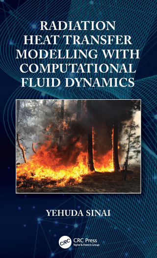 Cover image: Radiation Heat Transfer Modelling with Computational Fluid Dynamics 1st edition 9780367766115