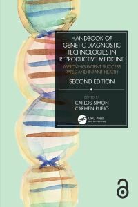 Imagen de portada: Handbook of Genetic Diagnostic Technologies in Reproductive Medicine 2nd edition 9780367457181