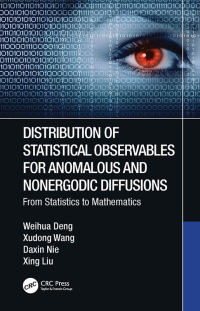 Cover image: Distribution of Statistical Observables for Anomalous and Nonergodic Diffusions 1st edition 9781032245218