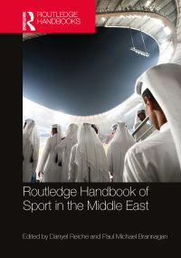 表紙画像: Routledge Handbook of Sport in the Middle East 1st edition 9780367470227