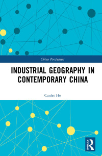 Omslagafbeelding: Industrial Geography in Contemporary China 1st edition 9781032243832