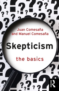 Cover image: Skepticism: The Basics 1st edition 9781032077093