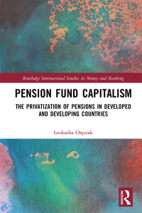 صورة الغلاف: Pension Fund Capitalism 1st edition 9781032078601
