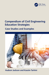 Cover image: Compendium of Civil Engineering Education Strategies 1st edition 9781032247779