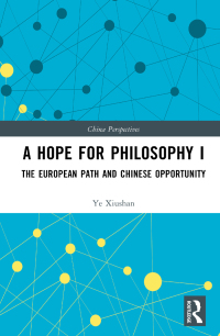 Cover image: A Hope for Philosophy I 1st edition 9781032248141
