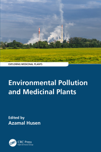 Omslagafbeelding: Environmental Pollution and Medicinal Plants 1st edition 9781032014845