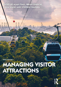 Cover image: Managing Visitor Attractions 3rd edition 9780367486198
