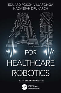 Titelbild: AI for Healthcare Robotics 1st edition 9781032063300