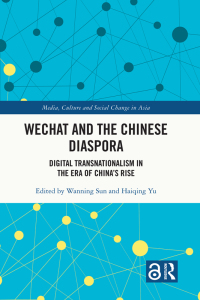 Cover image: WeChat and the Chinese Diaspora 1st edition 9780367724306