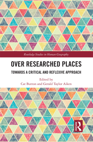 Cover image: Over Researched Places 1st edition 9780367567712