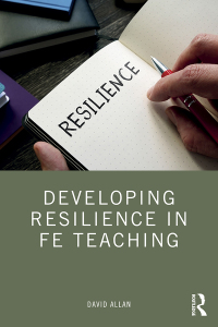 Cover image: Developing Resilience in FE Teaching 1st edition 9780367424503