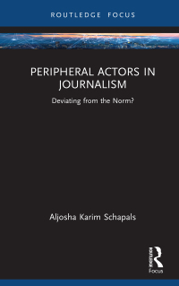 Imagen de portada: Peripheral Actors in Journalism 1st edition 9780367701260
