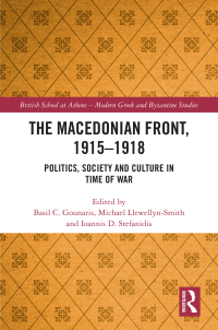 صورة الغلاف: The Macedonian Front, 1915-1918 1st edition 9780367353780