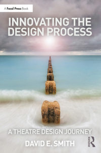 Imagen de portada: Innovating the Design Process: A Theatre Design Journey 1st edition 9781032121192
