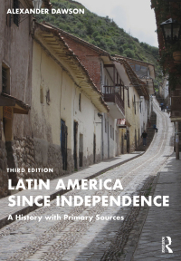 Cover image: Latin America since Independence 3rd edition 9780367700942