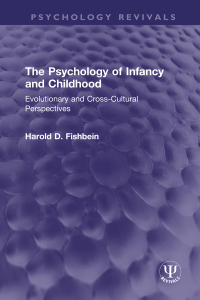 Cover image: The Psychology of Infancy and Childhood 1st edition 9780367490690